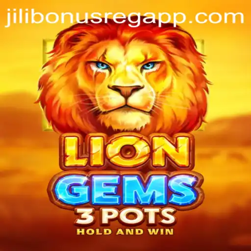 Exploring LionGems3pots and the Jili Bonus Register Phenomenon