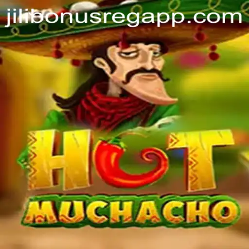 Exploring the Thrills of HotMuchacho: Unveiling Jili Bonus Register Features