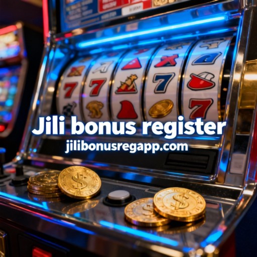 Jili bonus register